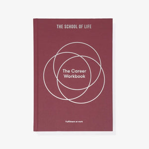 The Career Workbook, Career Discovery Guide - The School of Life - FABLAB AB