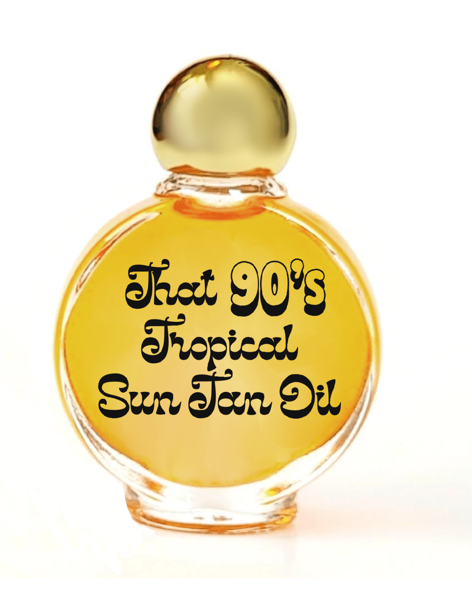 That 90's Sun Tan Oil - Wild Yonder Studio - FABLAB AB