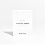 Italian Summer - Tenth Muse - FABLAB AB