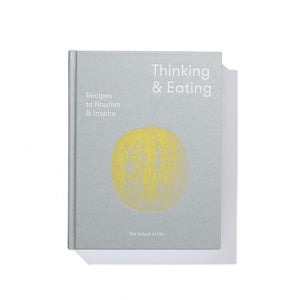Thinking & Eating - The School of Life - FABLAB AB